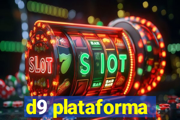 d9 plataforma